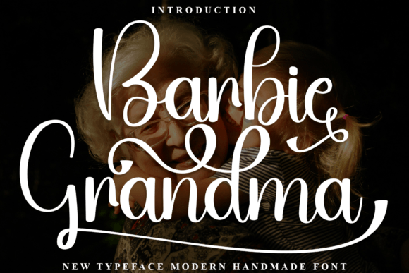 Barbie Grandma Font for Business