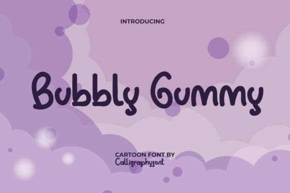 Bubbly Gummy Font Review