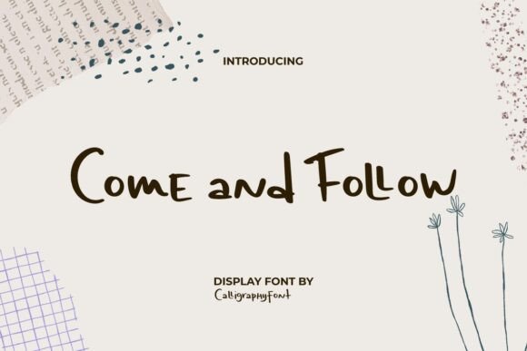 Come and Follow Font: A Creative Business Tool