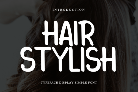 Hairstylish: A Graceful Sans Serif for Modern Branding