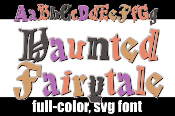 Haunted Fairytale Font for Business
