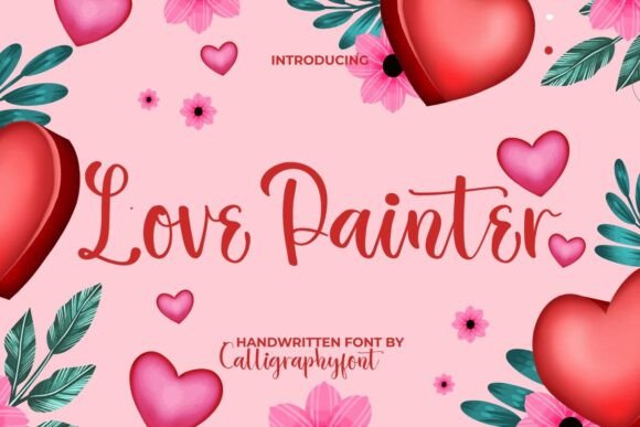 Love Painter Font: A Romantic Touch for Designers
