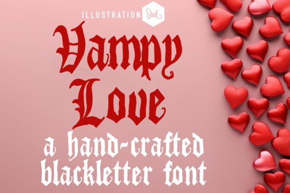Vampy Love: A Bold Blackletter Font